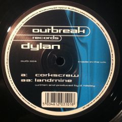Dylan - Dylan - Corkscrew - Outbreak