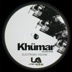 KhüMar - KhüMar - Electronic Visions - Urban Advance Records