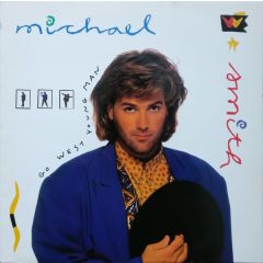 Michael W. Smith - Michael W. Smith - Go West Young Man - Reunion Records