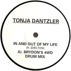 Tonja Dantzler - Tonja Dantzler - In And Out Of My Life - Ffrr