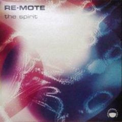 Re-Mote - Re-Mote - The Spirit - Above The Sky