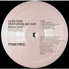 Alex Fain Featuring Nic Kat - Alex Fain Featuring Nic Kat - Some Lovin' - Rise