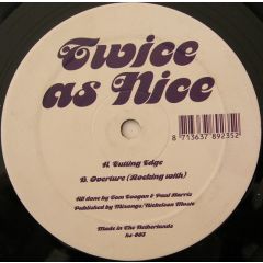 Twice As Nice - Twice As Nice - Cutting Edge/Overture - Hs 03