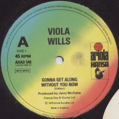 Viola Wills - Gonna Get Along Without You Now / Your Love - Ariola Hansa