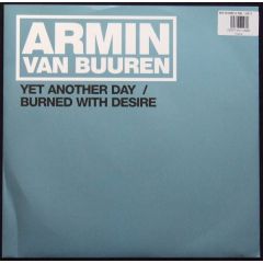 Armin Van Buuren - Armin Van Buuren - Yet Another Day / Burned With Desire - Nebula