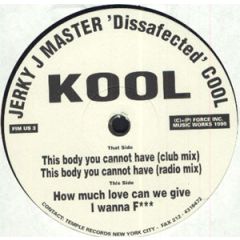 Jerky Jay Master "Disaffected" Cool - Jerky Jay Master "Disaffected" Cool - Kool - Force Inc. US