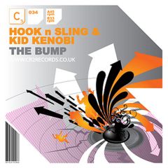 Hook N Sling & Kid Kenobi - Hook N Sling & Kid Kenobi - The Bump - Hussle