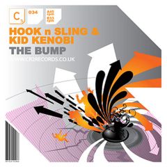Hook N Sling & Kid Kenobi - The Bump - CR2