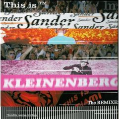 Sander Kleinenberg - Sander Kleinenberg - This Is Miami / Ibiza (Remixes) - Little Mountain