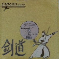 DJ Passion - DJ Passion - Tha-P-Anthem - Shogun Records