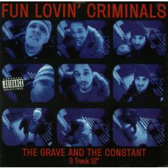 Fun Lovin' Criminals - Fun Lovin' Criminals - The Grave And The Constant - Chrysalis