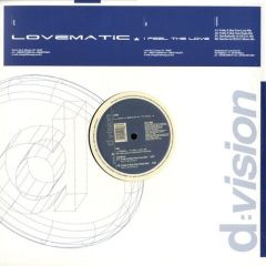 Lovematic - Lovematic - I Feel The Love - D Vision