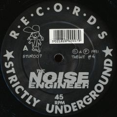 The Noise Engineer - The Noise Engineer - Let's Go - Strictly Underground