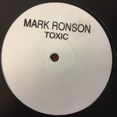 Mark Ronson  - Mark Ronson  - Toxic / God Put A Smile On Your Face - CBS