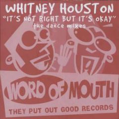 Whitney Houston - Whitney Houston - It's Not Right But It's Ok - Word Of Mouth