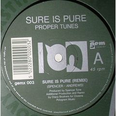 Sure Is Pure - Proper Tunes EP - GEM