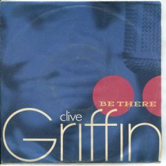 Clive Griffin - Clive Griffin - Be There - Phonogram