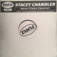 Stacey Chandler - Stacey Chandler - Now/Take Control - Digi White