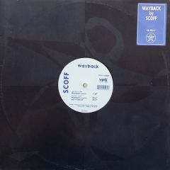 Scoff - Scoff - Wayback - Yeti Records