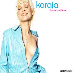 Karaja - Karaja - She Moves (La La La) - Substance Records