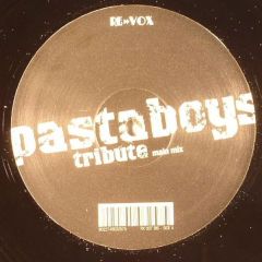 Pastaboys - Pastaboys - Tribute - Re Vox
