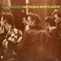 The Smiths - The Smiths - The World Won't Listen - Rough Trade