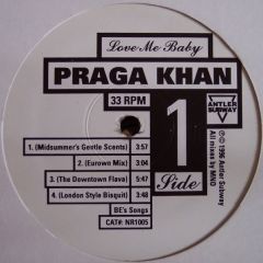 Praga Khan - Praga Khan - Love Me Baby / Phantasia - Never Records