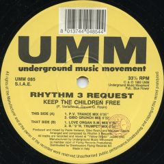Rhythm 3 Request - Rhythm 3 Request - Keep The Children Free - UMM