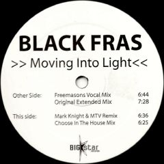 Black Fras - Black Fras - Moving Into Light - Big Star