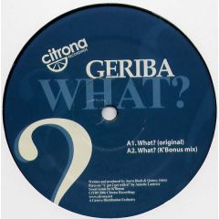Geriba - Geriba - What? - Citrona