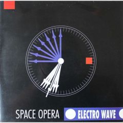 Space Opera - Space Opera - Electro Wave - R & S Records
