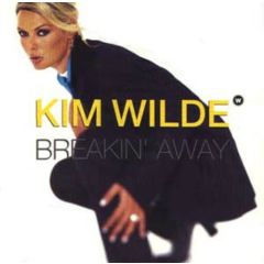 Kim Wilde - Kim Wilde - Breakin Away - MCA