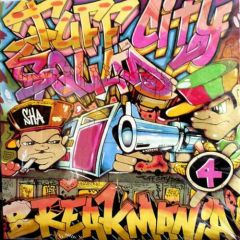 Tuff City Squad - Tuff City Squad - Breakmania 4 - Tuff City