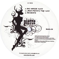 Pierce Treude - Pierce Treude - Das Grosse Klick - Blu Fin