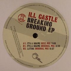 Ill Castle - Ill Castle - Breaking Ground EP - Grab Recordings