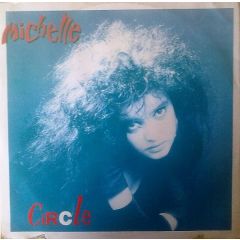 Michelle - Circle - Look The Records