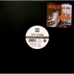 Junior O & Prince Quick Mix Featuring Joey Rolon - Junior O & Prince Quick Mix Featuring Joey Rolon - It's Over EP - AV8 Records