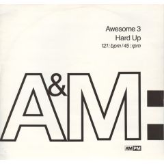 Awesome 3 - Awesome 3 - Hard Up - Am:Pm