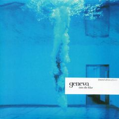 Geneva - Into The Blue - Nude Records