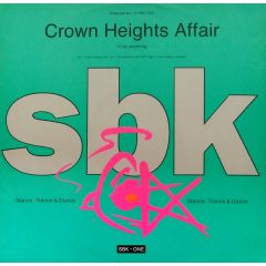 Crown Heights Affair - Crown Heights Affair - I'Ll Do Anything - SBK