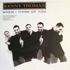 Kenny Thomas - Kenny Thomas - When I Think Of You - Cooltempo