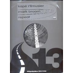Kapé i'Llmusier / Mark Broom / Repeat - Kapé i'Llmusier / Mark Broom / Repeat - Gaspar / Realms / Personal Prism - A13