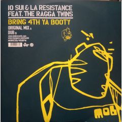 10 Sui & La Resistance - 10 Sui & La Resistance - Bring 4th Ya Booty - MOB