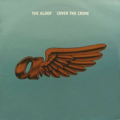 The Aloof - The Aloof - Cover The Crime - Flaw Recordings