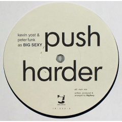 Kevin Yost & Peter Funk - Kevin Yost & Peter Funk - Push Harder - I! Records