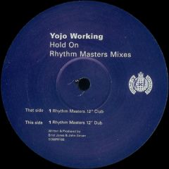 YoJo Working - Hold On (Rhythm Masters Mixes) - Sound Of Ministry