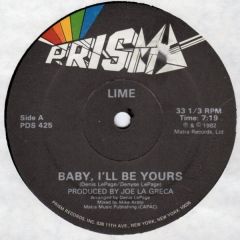 Lime - Lime - Baby, I'Ll Be Yours - Prism