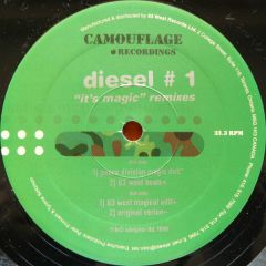 Diesel #1 - Diesel #1 - It's Magic (Remixes) - Camouflage