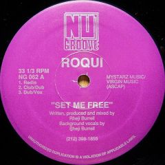 Roqui - Roqui - Set Me Free - Nu Groove