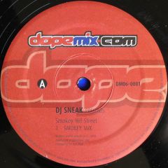 DJ Sneak Presents - DJ Sneak Presents - Smokey Hill Street - Dope Mix .Com 